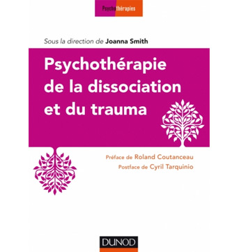 Psychothérapie de la dissociation et du trauma