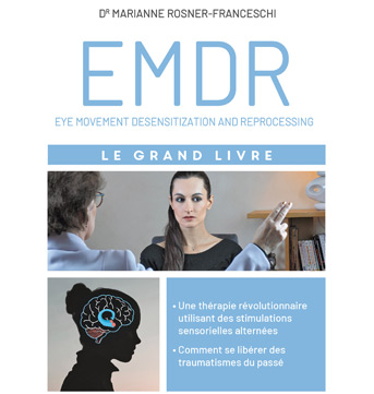 Le grand livre de l'EMDR