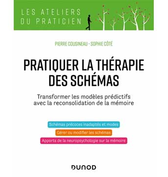 Pratiquer la thérapie des schémas