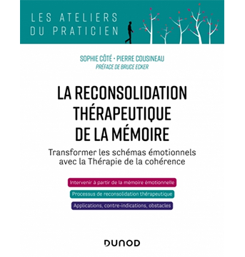 La reconsolidation thérapeutique de la mémoire